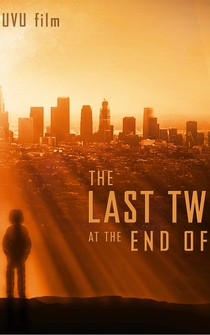 Poster The Last Two Lovers at the End of the World