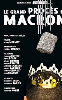 Poster Le Grand Procès de Macron