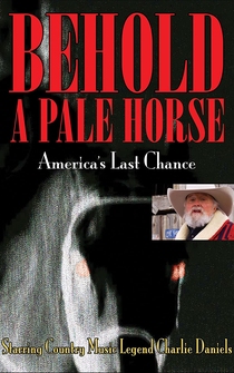 Poster Behold a Pale Horse: America's Last Chance