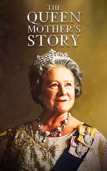 Poster The Queen's Mother's Story