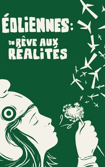 Poster Éoliennes: du rêve aux réalités