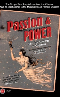 Poster Passion & Power: The Technology of Orgasm