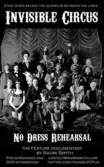 Poster Invisible Circus: No Dress Rehearsal