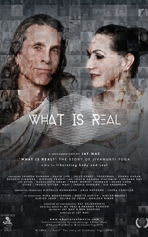 Poster What is Real? The Story of Jivamukti Yoga