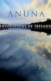 Poster Anúna Invocations of Ireland