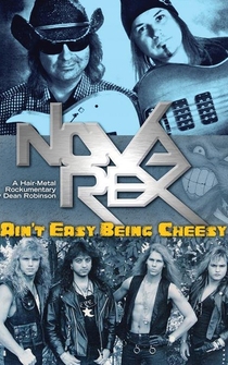 Poster Nova Rex: Ain't Easy Being Cheesy