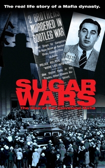 Poster Sugar Wars - The Rise of the Cleveland Mafia