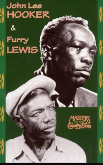 Poster Masters of Country Blues: John Lee Hooker & Furry Lewis