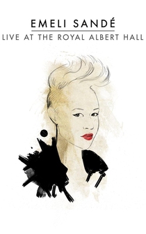 Poster Emeli Sandé Live at the Royal Albert Hall