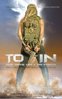 Poster Toxin: 700 Days Left on Earth