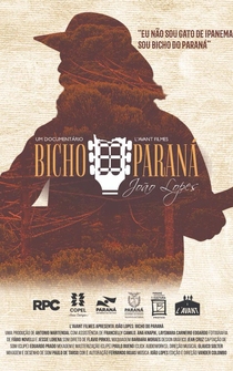 Poster João Lopes: Bicho do Paraná