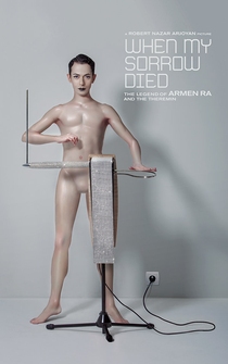 Poster When My Sorrow Died: The Legend of Armen Ra & the Theremin