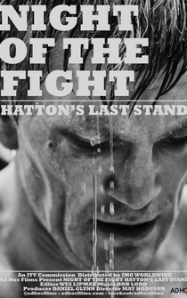 Poster Night of the Fight: Hatton's Last Stand