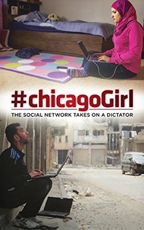 Poster #chicagoGirl: The Social Network Takes on a Dictator