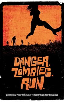 Poster Danger. Zombies. Run.