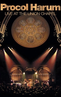 Poster Procol Harum: Live at the Union Chapel