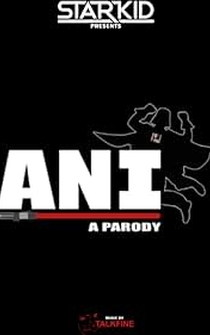 Poster ANI: A Parody