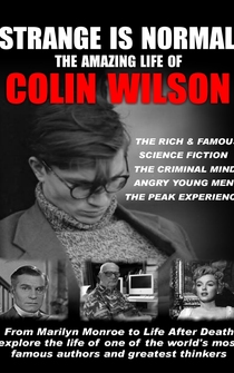 Poster Strange Is Normal: The Amazing Life of Colin Wilson