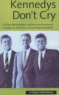 Poster Kennedys Don't Cry