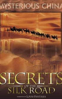 Poster Secrets of the Silk Road