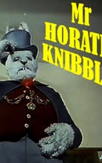 Poster Mr. Horatio Knibbles