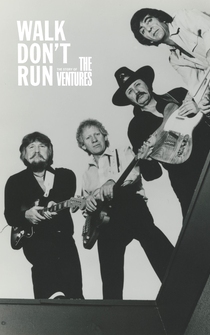 Poster Walk, Don't Run: The Story of The Ventures