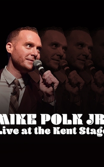 Poster Mike Polk Jr. Live at the Kent Stage