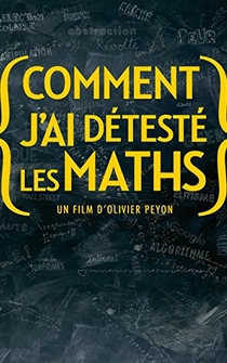 Poster Comment j'ai détesté les maths