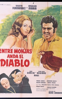 Poster de Entre monjas anda el diablo