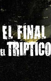 Poster El final del triptico