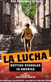 Poster La Lucha: Getting Schooled in America