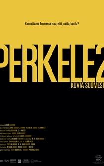 Poster Perkele 2: Kuvia Suomesta vuonna 2016