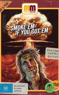 Poster Smoke 'Em If You Got 'Em