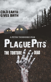 Poster Plaguepits: The Torture Dead