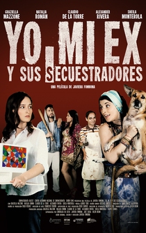 Poster Yo, mi ex y sus secuestradores