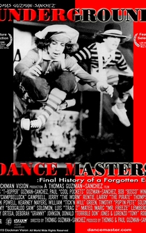 Poster Underground Dance Masters: Final History of a Forgotten Era