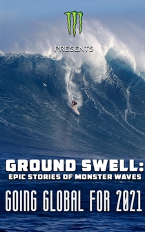 Poster Ground Swell: Epic Stories of Monster Waves