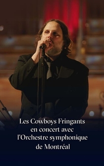 Poster Les Cowboys Fringants en concert avec l'Orchestre symphonique de Montréal