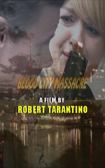 Poster Blood City Massacre