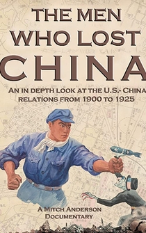 Poster The Men Who Lost China