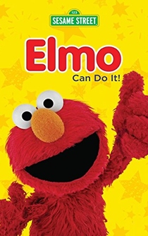 Poster Sesame Street: Elmo Can Do It!