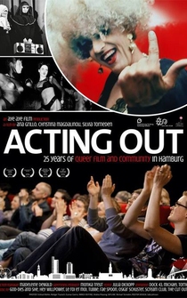 Poster Acting Out: 25 Years of Queer Film & Community in Hamburg