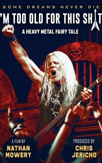 Poster I'm Too Old for This Sh*t: A Heavy Metal Fairy Tale