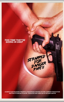 Poster Strapped for Danger II: Undercover Vice