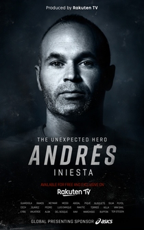 Poster Andrés Iniesta: The Unexpected Hero