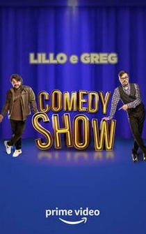 Poster Lillo e Greg Comedy Show