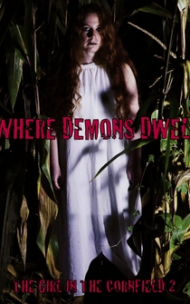 Poster Where Demons Dwell: The Girl in the Cornfield 2