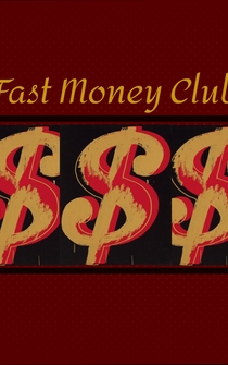 Poster The Fast Money Club