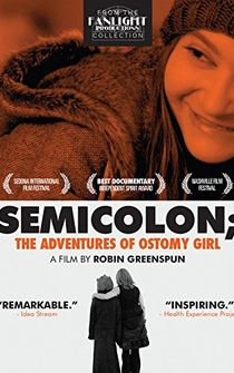 Poster Semicolon; The Adventures of Ostomy Girl