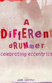 Poster Different Drummer: Celebrating Eccentrics